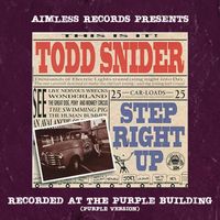 Todd Snider - Aimless Records Presents: Step Right Up (Purple Version)