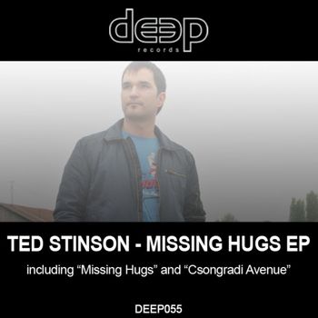Ted Stinson - Missing Hugs EP