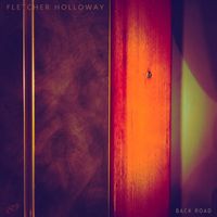 Fletcher Holloway - Back Road