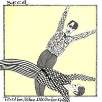 Soft Cell - Tainted Love / Where Did Our Love Go? E.P.