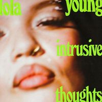 Lola Young - Intrusive Thoughts