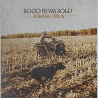 Jordan Davis - Good News Sold
