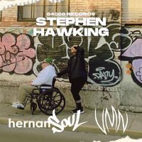 Hernan Soul - Stephen Hawking (feat. VioletaMyName) (Explicit)