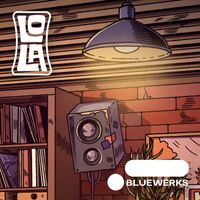 Lola, Bluewerks - A Cosmic Hiss