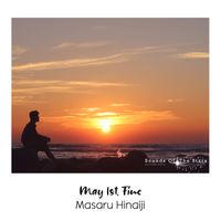 Masaru Hinaiji - May 1st, Fine