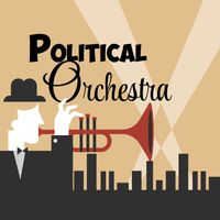 Andrew - Political Orchestra