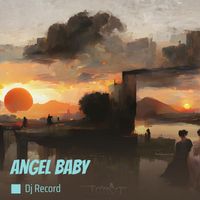 DJ Record - Angel Baby