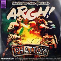 The Darrow Chem Syndicate - Argh! (Phattom Remix)