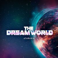 Ataraxia - The Dreamworld
