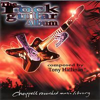 Tony Hallinan - The Rock Guitar Album