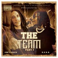 The Team - The Team Part 1 (Explicit)