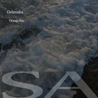 Gelanaka - Orange Sun