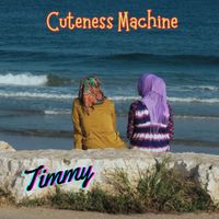 Timmy - Cuteness Machine
