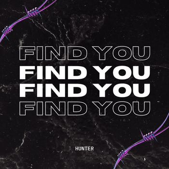 Hunter - Find You