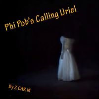 Z CAR M - Phi Pob's Calling Uriel