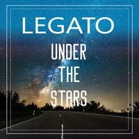 Legato - Under The Stars