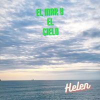 Helen - El mar y el Cielo
