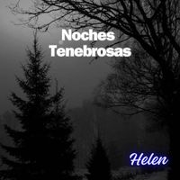 Helen - Noches Tenebrosas