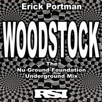 Erick Portman - Woodstock (Nu Ground Foundation Underground Mix)