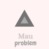 MAU - Problem