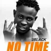 2Black - No Time