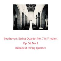 Budapest String Quartet - Beethoven: String Quartet No. 7 in F Major, Op. 59 No. 1