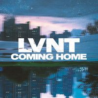 Lvnt - Coming Home