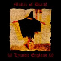 Müller Of Death! - Lynndie England (Explicit)