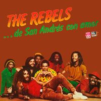 The RebelS - De San Andrés Con Amor
