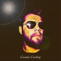 Alex Pickl - Cosmic Cowboy