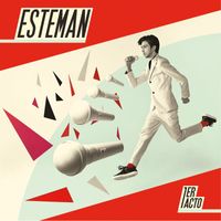 Esteman - 1er Acto