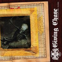 Giving Chase - Nothing Ever Changes