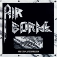 AirBorne - In United Kingdom: The Complete Anthology