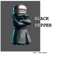 Phil The Beat - Black Pepper