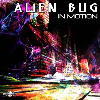 Alien Bug - In Motion