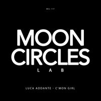 Luca Addante - C'mon Girl EP