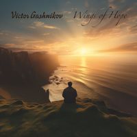 Victor Gashnikov - Wings of Hope