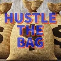 Phunc Milla - Hustle The Bag