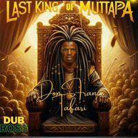 Don Franco Tafari - Last King Of Mutapa