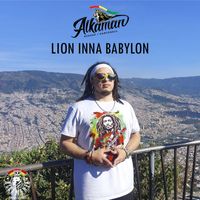 Alkaman - Lion Inna Babylon