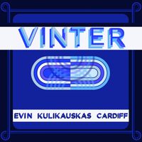 Evin Kulikauskas Cardiff - Vinter