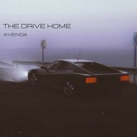AVENDA - The Drive Home