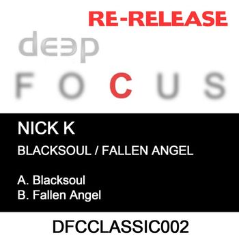 Nick K - Black Soul / Fallen Angel