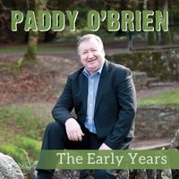 Paddy O'Brien - The Early Years