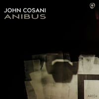 John Cosani - Anibus