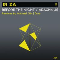 Ri Za - Before The Night / Arachnus