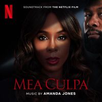 Amanda Jones - Mea Culpa (Soundtrack from the Netflix Film)