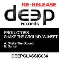 Proluctors - Shake The Ground / Sunset