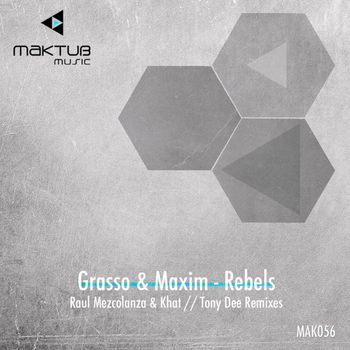 Grasso & Maxim - Rebels