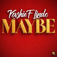 Kashief Lindo - Maybe